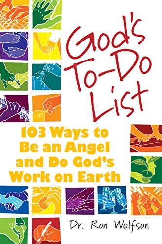 God's To-Do List: 103 Ways to Be an Angel and Do God's Work on Earth