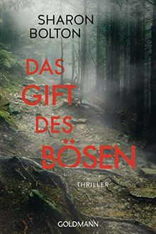 Das Gift des Bösen: Thriller