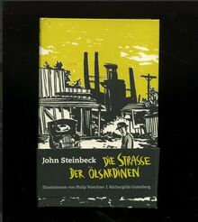 John Steinbeck: Die Strasse der Ölsardinen, Vorzugsausgabe (Nr. 40/120)