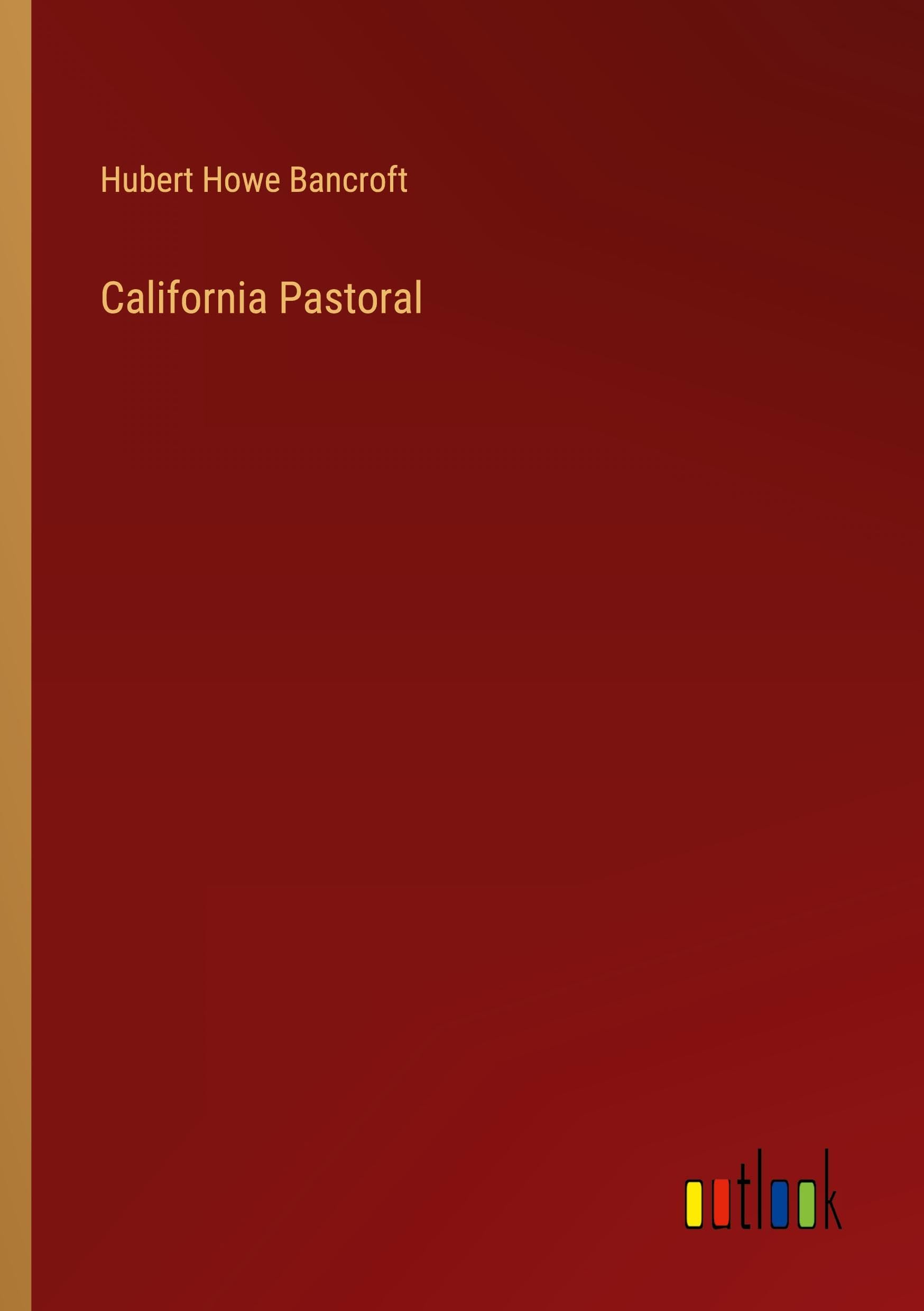 California Pastoral