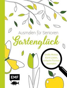 Ausmalen für Senioren Gartenglück Große Motive, kl... Livre état