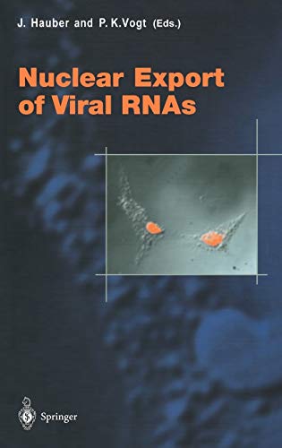 Nuclear Export of Viral RNAs (Current Topics in Microbiology and Immunology, 259, Band 259)