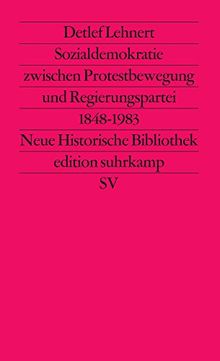 Sozialdemokratie zwischen Protestbewegung und Regierungspartei 1948 bis 1983