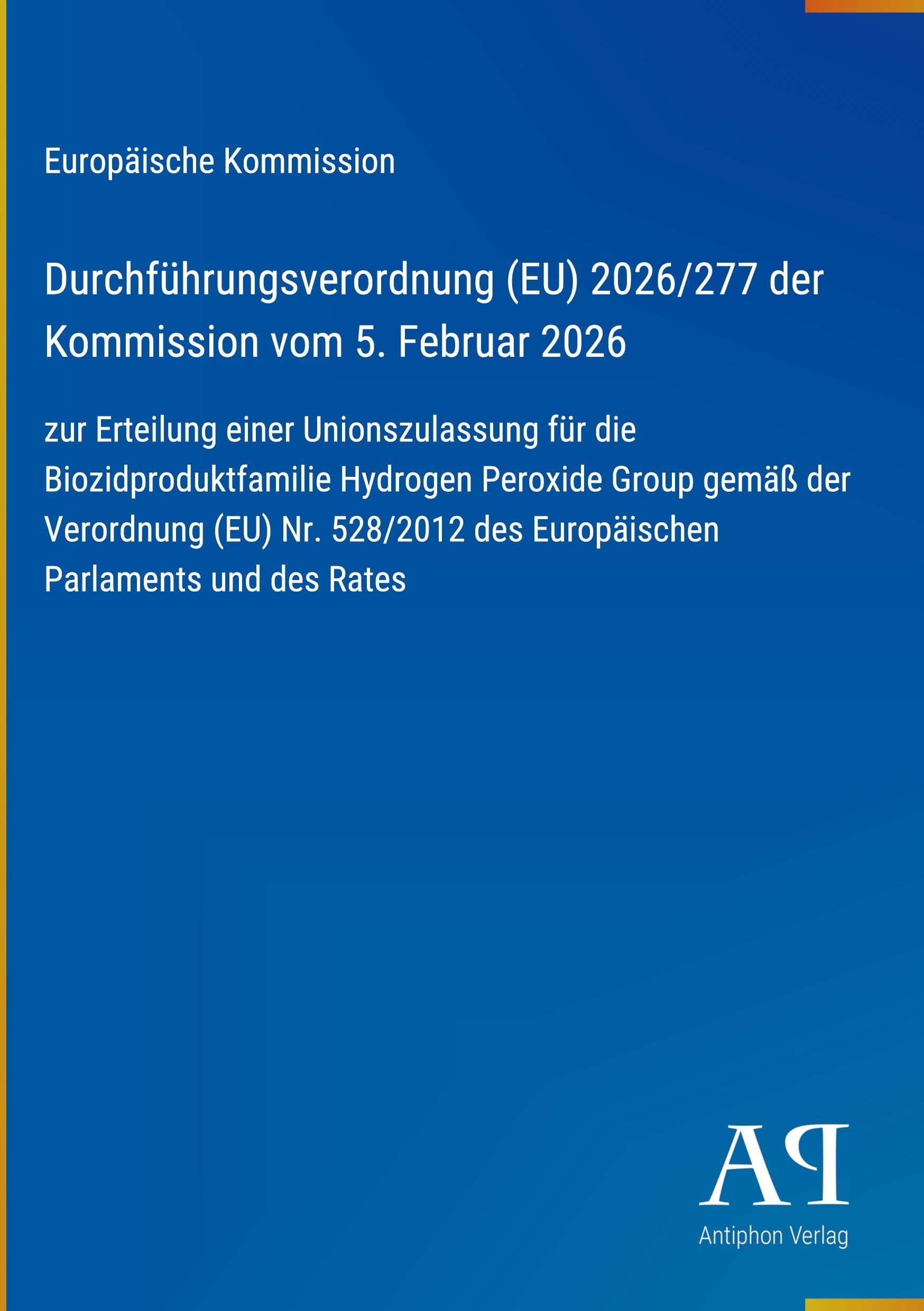 Durchführungsverordnung (EU) 2026/277 der Kommission vom 5. Februar 2026