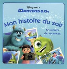 Monstres & Cie, souvenirs de vacances