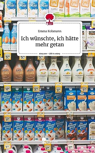 Ich wünschte, ich hätte mehr getan. Life is a Story - story.one