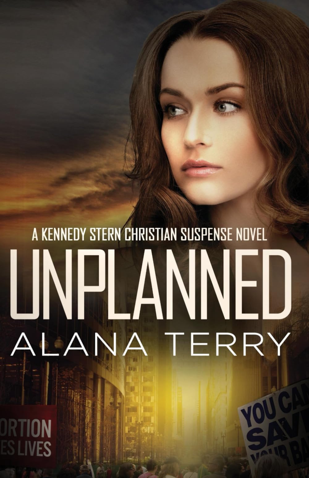 Unplanned (A Kennedy Stern Christian Suspense Novel, Band 1)