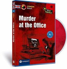Murder at the Office: Hörbuch Englisch B2 (Lernkrimi Hörbuch)