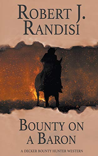Bounty on a Baron (Decker Bounty Hunter, Band 4)