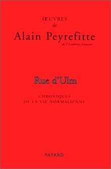 Oeuvres complètes. Vol. 3. Rue d'Ulm