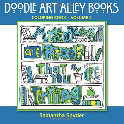 Mistakes Are Proof That You Are Trying: Coloring Book (Quote Coloring Books)