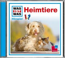 Was Ist Was: Heimtiere