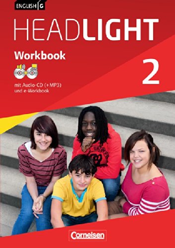 English G Headlight   English G Headlight - Allgemeine Ausgabe - Band 2 6 Schuljahr Workbook mit CD-ROM (e-Workbook) und Audios online - Gwen Berwick Geheftet