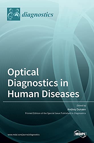 Optical Diagnostics in Human Diseases