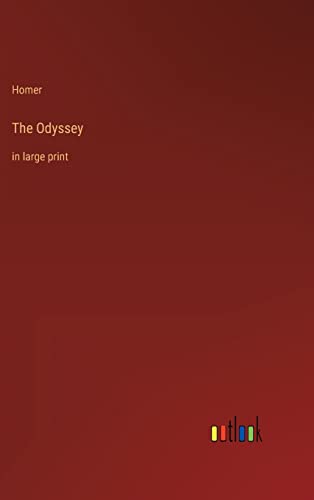 The Odyssey: in large print