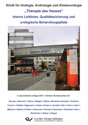 Therapie des Hauses: Interne Leitlinien, Qualitätssicherung und urologische Behandlungspfade