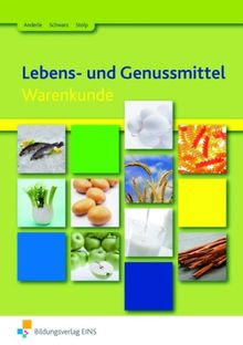 Lebens- und Genussmittel: Warenkunde von Katja Stolp | Buch | Zustand gut
