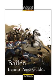 Bailén (CLÁSICOS - Clásicos a Medida)