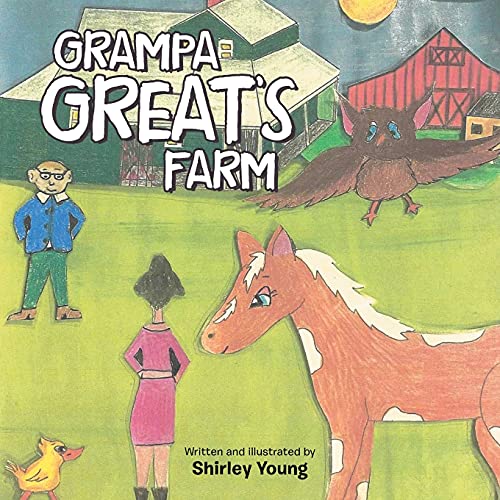 Grampa Great's Farm