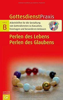 Gottesdienste zu den schönsten Psalmen: Mit CD-ROM (Gottesdienstpraxis Serie B)