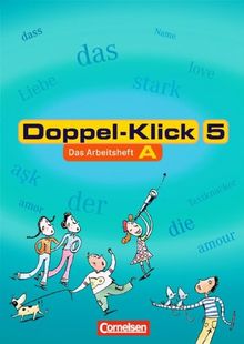Doppel-Klick - Allgemeine Ausgabe, Nord, Nordrhein-Westfalen: Doppel-Klick, neue Rechtschreibung, 5. Schuljahr: Das Sprach- und Lesebuch. Trainingsheft
