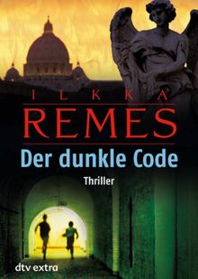 Der dunkle Code: Thriller