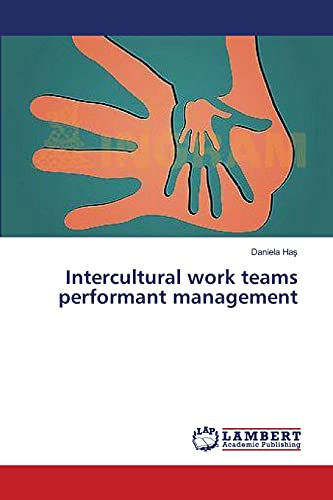Intercultural work teams performant management