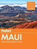Fodor's Maui: with Molokai & Lanai (Fodor's Travel Guide)