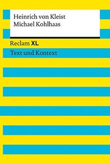 Michael Kohlhaas: Reclam XL - Text und Kontext