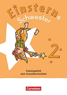Einsterns Schwester - Sprache und Lesen - Neubearbeitung 2022 - 2. Schuljahr: Trainingsheft zum Grundwortschatz - Leihmaterial