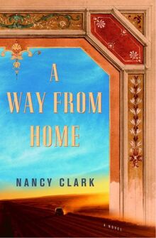 A Way from Home: A Novel