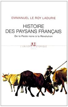 Histoire des paysans français : de la Peste noire à la Révolution