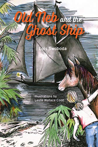 Old Neb and the Ghost Ship