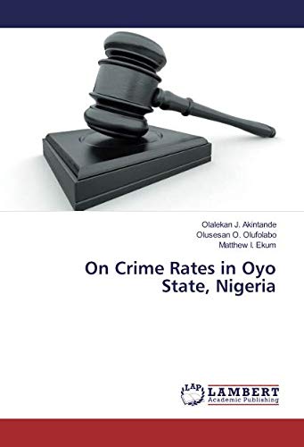 On Crime Rates in Oyo State, Nigeria