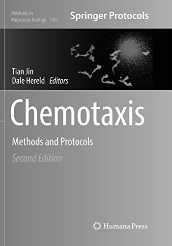 Chemotaxis: Methods and Protocols (Methods in Molecular Biology, Band 1407)