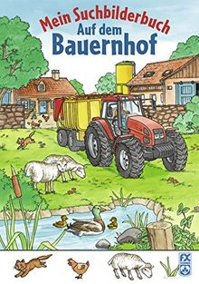 Mein Suchbilderbuch - Auf dem Bauernhof