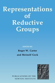Representations of Reductive Groups (Publications of the Newton Institute, Band 16)