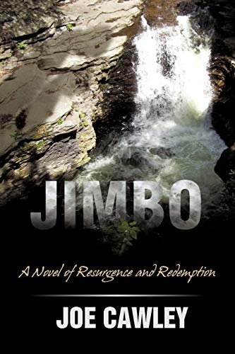 Jimbo: A Novel of Resurgence and Redemption