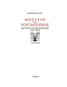 Moderne und postmoderne Architektur der Gegenwart