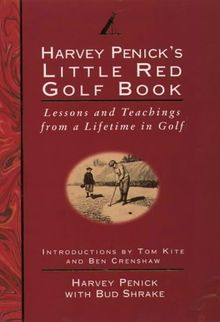 Harvey Penick's Little Red Golf Book