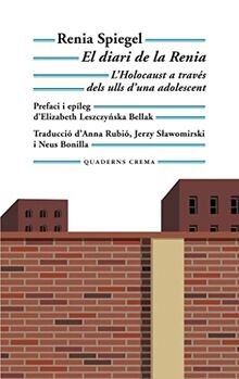 El diari de la Renia: L’Holocaust a través dels ulls d’una adolescent (Biblioteca Mínima, Band 215)