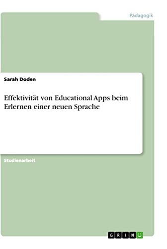 Effektivität von Educational Apps beim Erlernen einer neuen Sprache