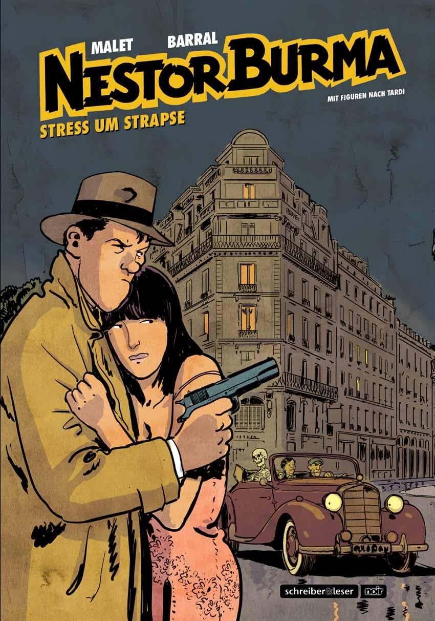 Nestor Burma (Neuausgabe Farbe): Stress um Strapse