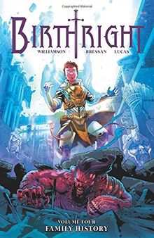 Birthright Volume 4: Family History