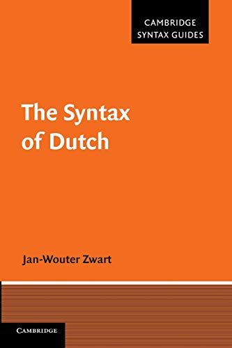 Jan-Wouter Zwart The Syntax Of Dutch (Cambridge Syntax Guides)