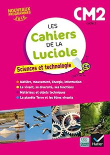 Sciences et technologie, CM2, cycle 3 : nouveaux programmes 2016