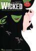 Stephen Schwartz Wicked (Piano/Vocal Selections) Pvg: A New Musical for Piano, Voice and Guitar