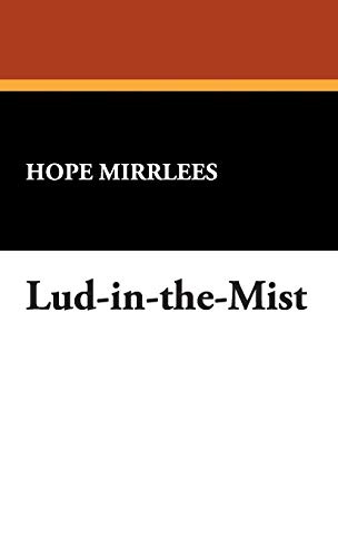 Lud-In-The-Mist