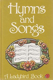 Hymns and Songs (Prayers & hymns)