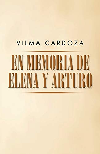 En memoria de Elena y Arturo